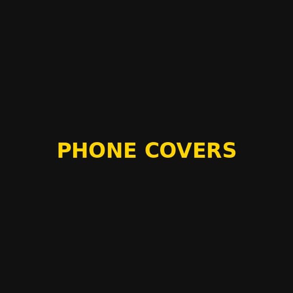Phone Covers & Cases