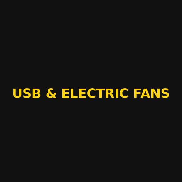 USB & Electric Fans