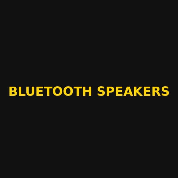 Bluetooth Speakers